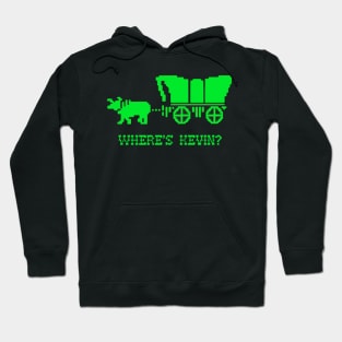 Oregon Trail: Where's Kevin? Hoodie